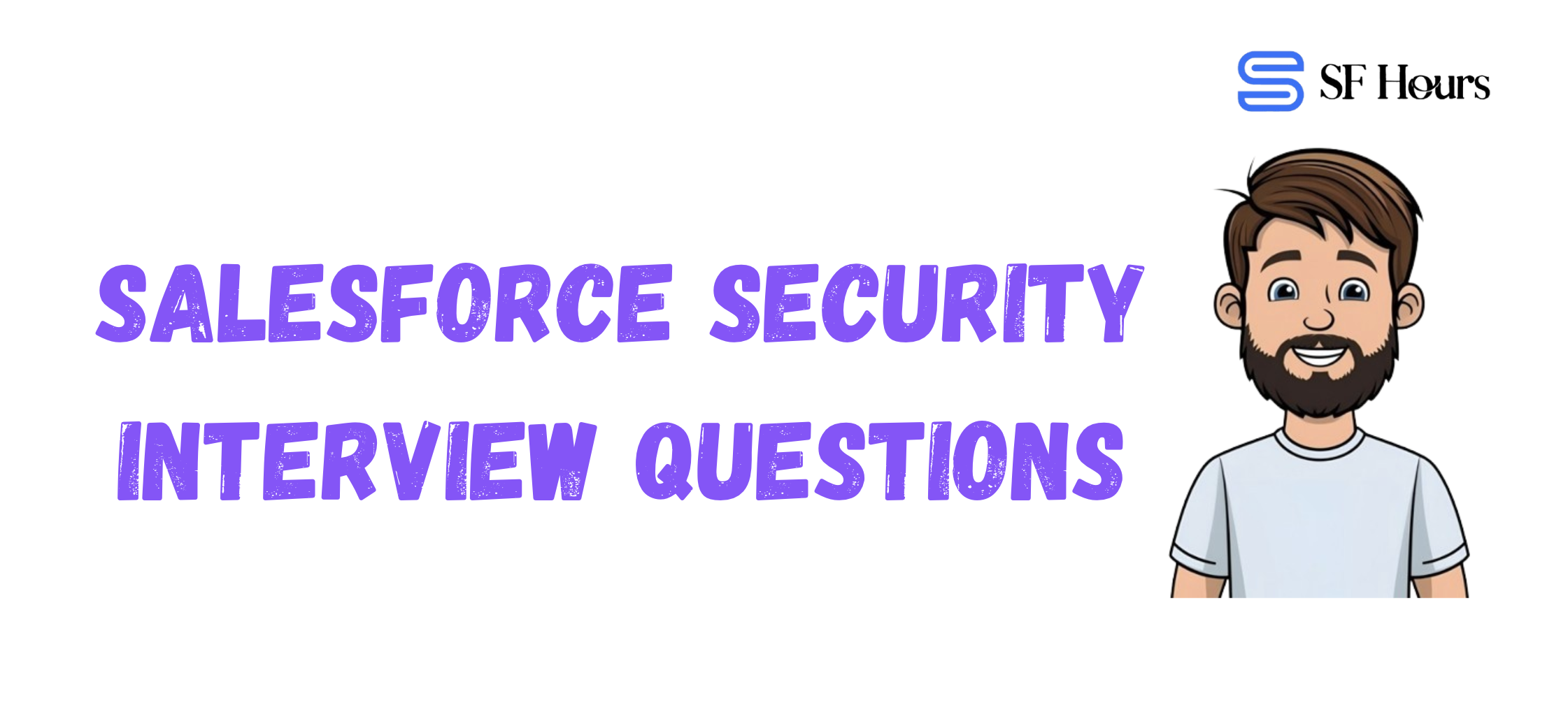 Salesforce Security Interview Questions